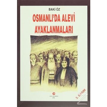 OSMANLI'DA ALEVI AYAKLANMALARI - BAKI ÖZ