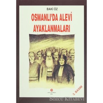 OSMANLI'DA ALEVI AYAKLANMALARI - BAKI ÖZ