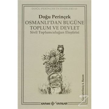 OSMANLI'DAN BUGÜNE TOPLUM VE DEVLET - DOĞU PERİNÇEK