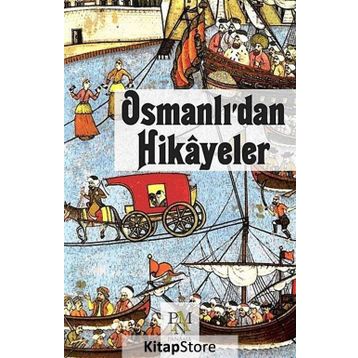 Osmanlı'dan Hikayeler Bayram Yıldızgil