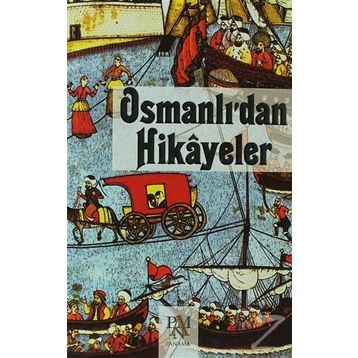 Osmanlı’dan Hikayeler - Harun Elçin