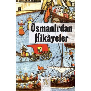 Osmanlı’dan Hikayeler - Harun Elçin