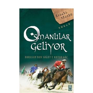 Osmanlılar Geliyor - İlk Diriliş - İsmail Bilgin