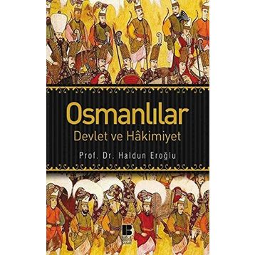 Osmanlılar - Haldun Eroğlu