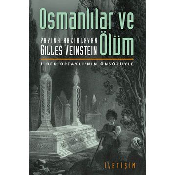 OSMANLILAR VE ÖLÜM - GILLES VEINSTEIN