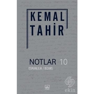 Osmanlılık - Bizans - Kemal Tahir