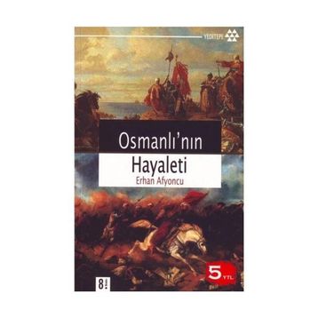 OSMANLI'NIN HAYALETI (CEP - ÖZEL BASKI) - ERHAN AFYONCU