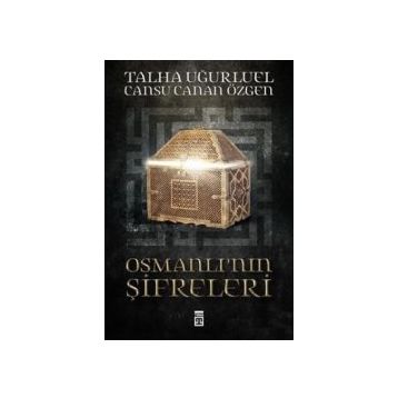 Osmanlı’nın Şifreleri - Talha Uğurluel Cansu Canan Özgen
