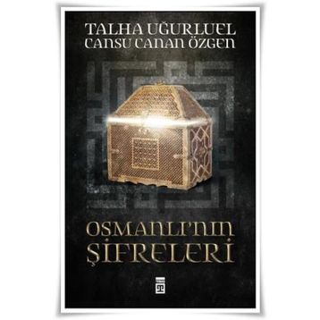 Osmanlı’nın Şifreleri - Talha Uğurluel Cansu Canan Özgen