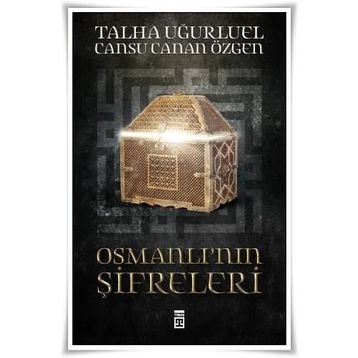 Osmanlı’nın Şifreleri - Talha Uğurluel Cansu Canan Özgen