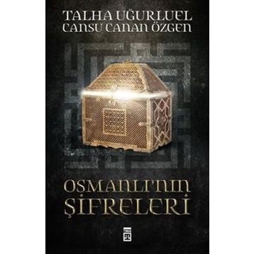 Osmanlı’nın Şifreleri - Talha Uğurluel Cansu Canan Özgen
