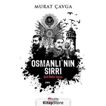 Osmanlı’nın Sırrı - Murat Çavga