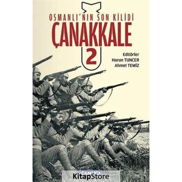 OSMANLI'NIN SON KILIDI ÇANAKKALE 2 - KOLEKTIF