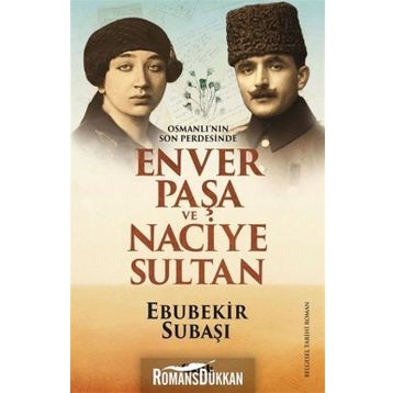 Osmanlı'nın Son Perdesinde - Ebubekir Subaşı
