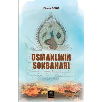 Osmanlının Sonbaharı - Füsun Genç