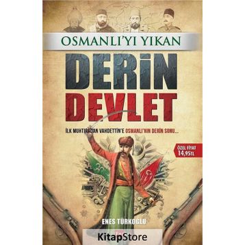 Osmanlı’yı Yıkan Derin Devlet - Enes Türkoğlu