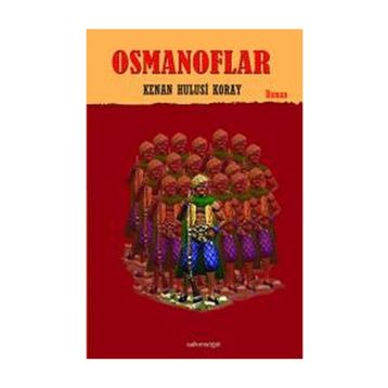 Osmanoflar - Kenan Hulusi Koray