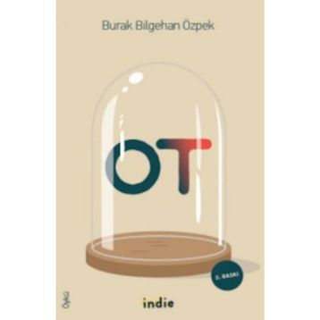 Ot - Burak Bilgehan Özpek