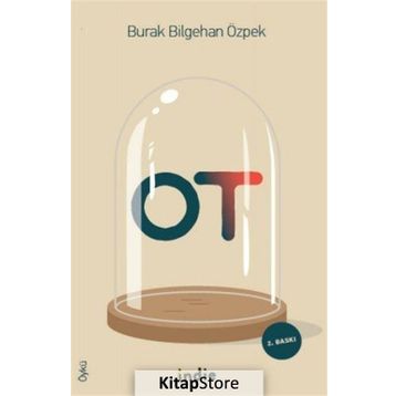 Ot - Burak Bilgehan Özpek