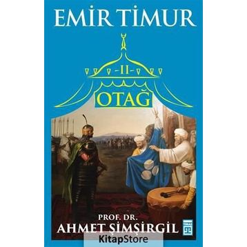 Otağ 2 - Emir Timur - Ahmet Şimşirgil