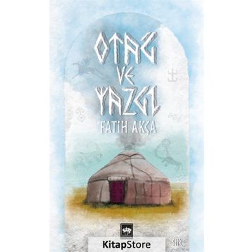 Otağ ve Yazgı - Fatih Akça