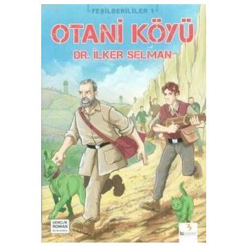 OTANI KÖYÜ - İLKER SELMAN