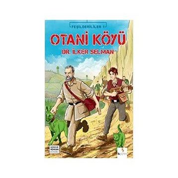 OTANI KÖYÜ - İLKER SELMAN