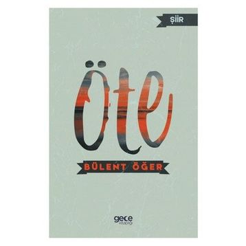 Öte - Bülent Öğer