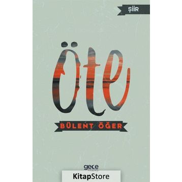 Öte - Bülent Öğer