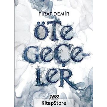 Öte Geçeler - Fırat Demir