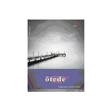 ÖTEDE - HÜZEYME YEŞİM KOÇAK