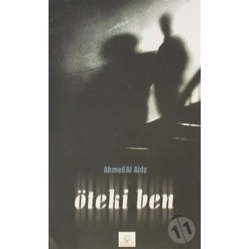 ÖTEKİ BEN - AHMED AL AIDY