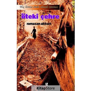 Öteki Çehre - Ramazan Akkurt