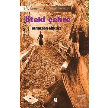 Öteki Çehre - Ramazan Akkurt