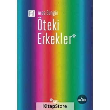 ÖTEKI ERKEKLER - ARAS GÜNGÖR