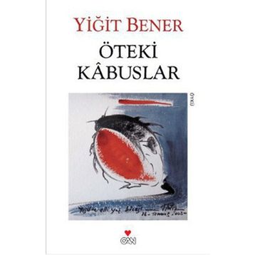 Öteki Kabuslar - Yiğit Bener