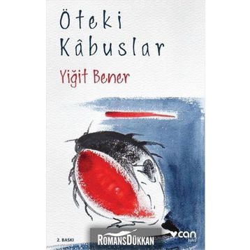 Öteki Kabuslar - Yiğit Bener