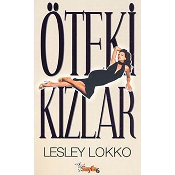 ÖTEKİ KIZLAR - LESLEY LOKKO