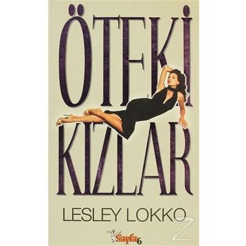 ÖTEKİ KIZLAR - LESLEY LOKKO
