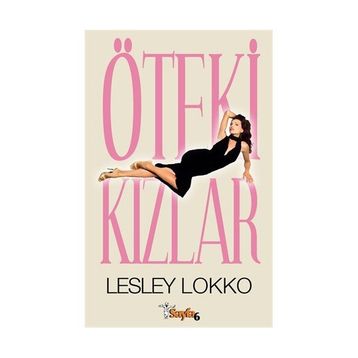 ÖTEKİ KIZLAR - LESLEY LOKKO