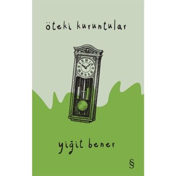 Öteki Kuruntular - Yiğit Bener