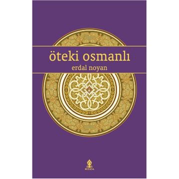 Öteki Osmanlı - Erdal Noyan