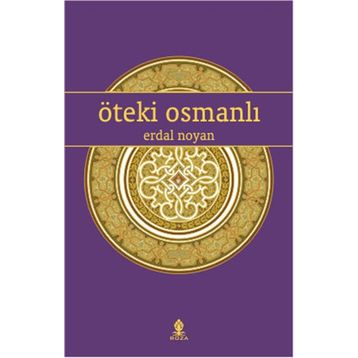 Öteki Osmanlı - Erdal Noyan