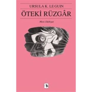 Öteki Rüzgar - Ursula K.Le Guın