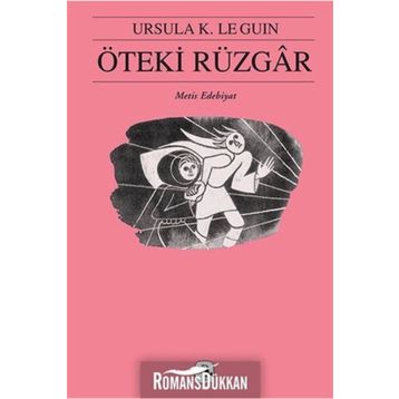 Öteki Rüzgar - Ursula K.Le Guın