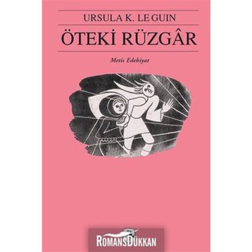 Öteki Rüzgar - Ursula K.Le Guın