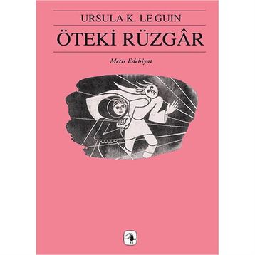 Öteki Rüzgar - Ursula K.Le Guın