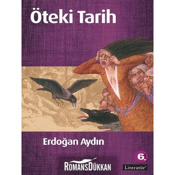 ÖTEKI TARIH - ERDOĞAN AYDIN