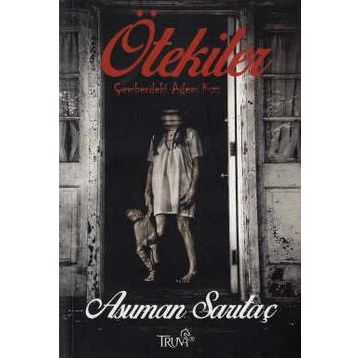 Ötekiler - Asuman Sarıtaç