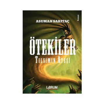Ötekiler - Asuman Sarıtaç